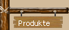 Produkte